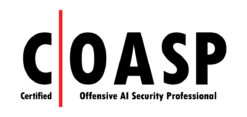 Certified Offensive AI Security Professional (COASP)